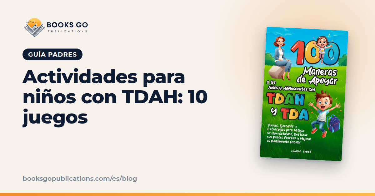 Actividades para niños con TDAH: 10 juegos para casa