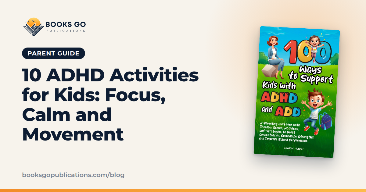 ADHD Activities for Kids: 10 Games for Focus and Calm