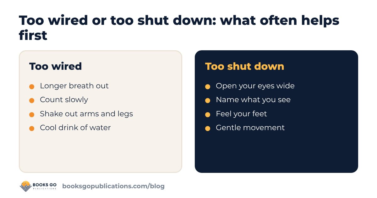Calm your nervous system: what often helps when you feel too wired or too shut down