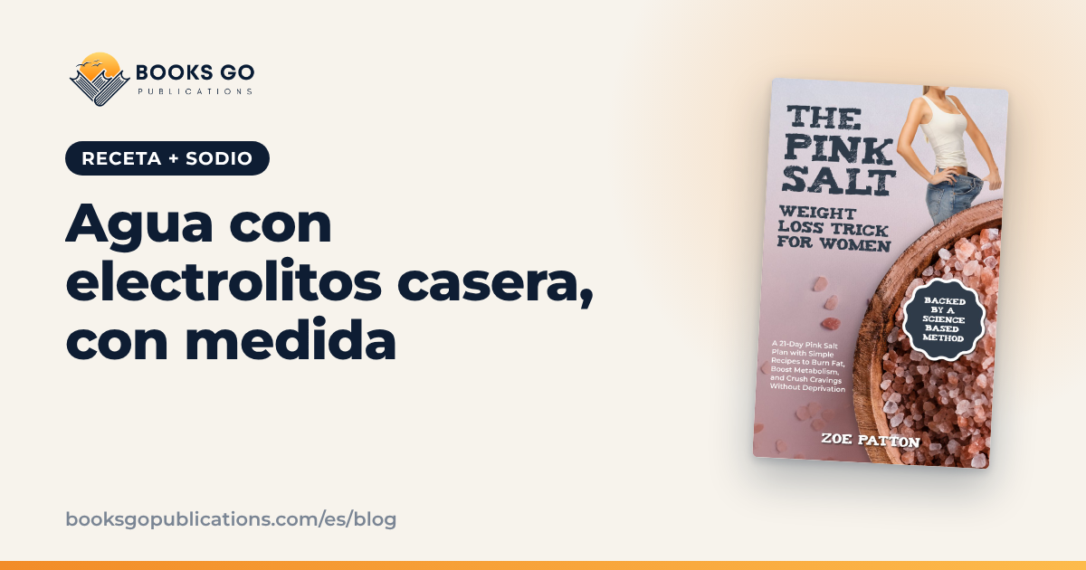 Agua con electrolitos casera: receta con sal rosa y limón