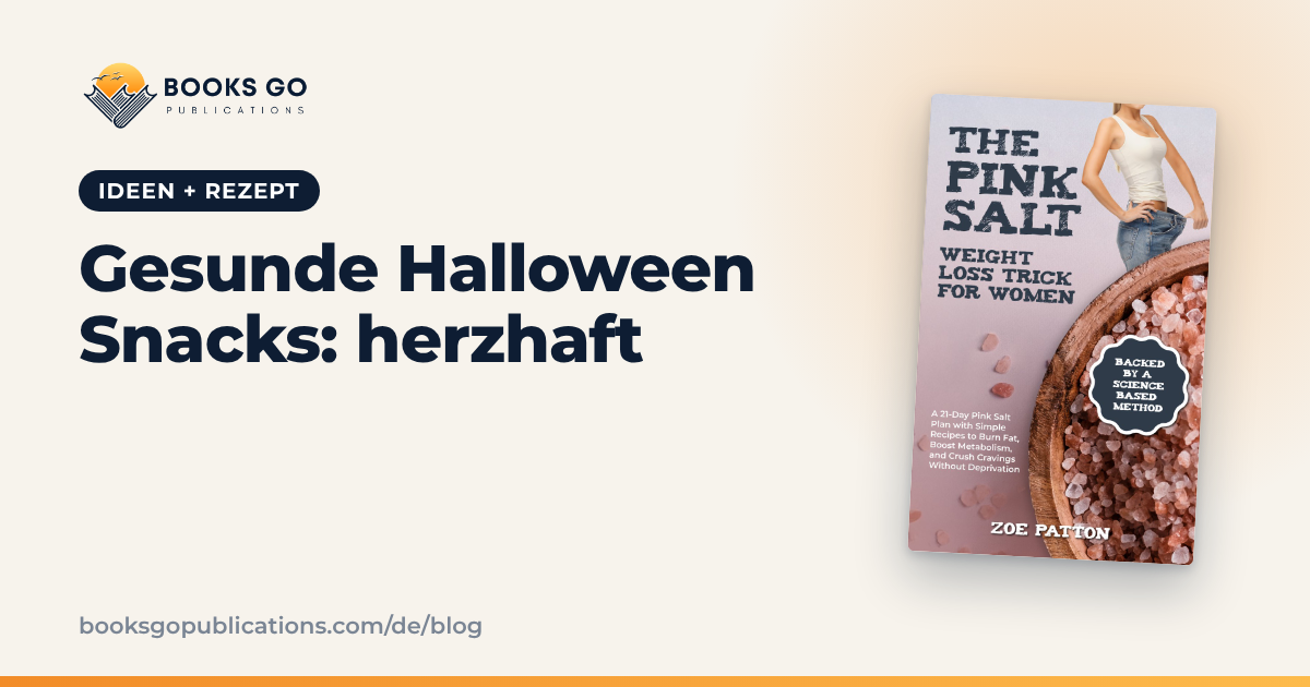 Gesunde Halloween Snacks: 8 herzhafte Ideen + Rezept