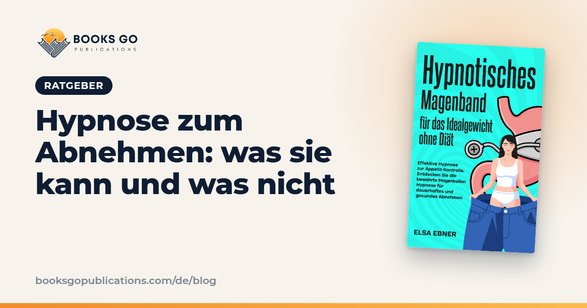 Hypnose zum Abnehmen: Was sie kann und was realistisch ist