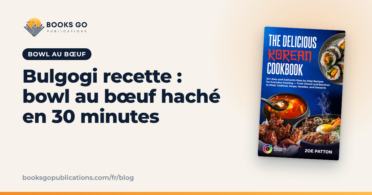 Bulgogi recette : bowl au bœuf haché en 30 minutes