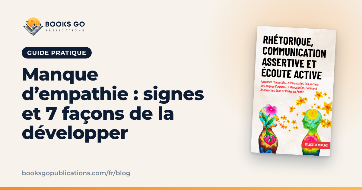 Manque d'empathie : signes et 7 façons de la développer