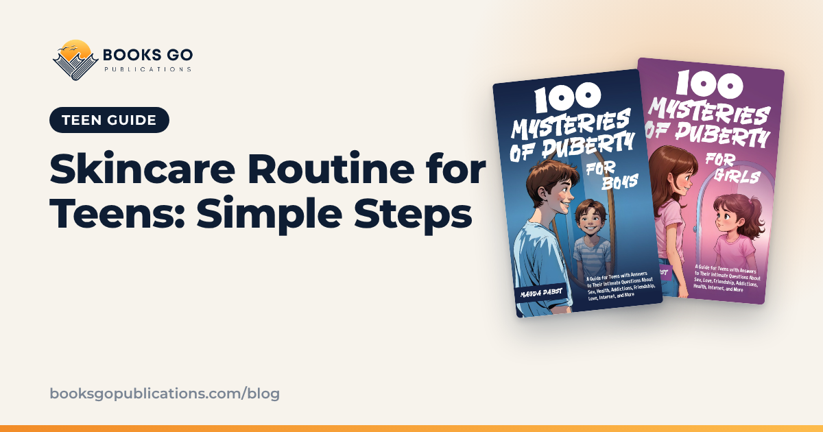 Skincare Routine for Teens: Simple Steps for Boys