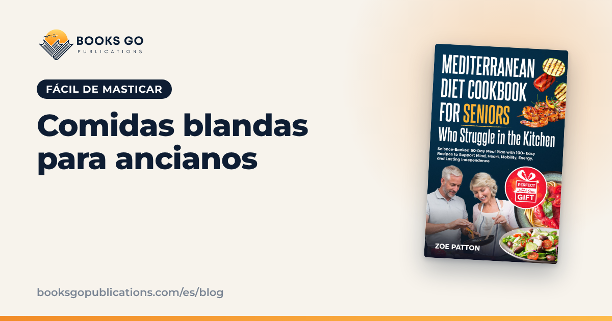 Comidas blandas para ancianos: ideas y una receta