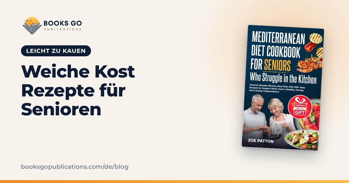 Weiche Kost Rezepte für Senioren: Ideen und Tipps