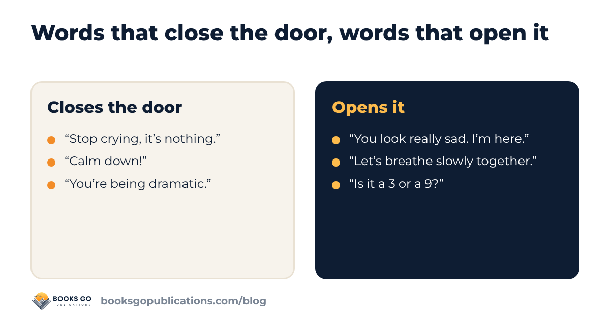 Teaching kids about emotions: words that open a conversation and words that close it