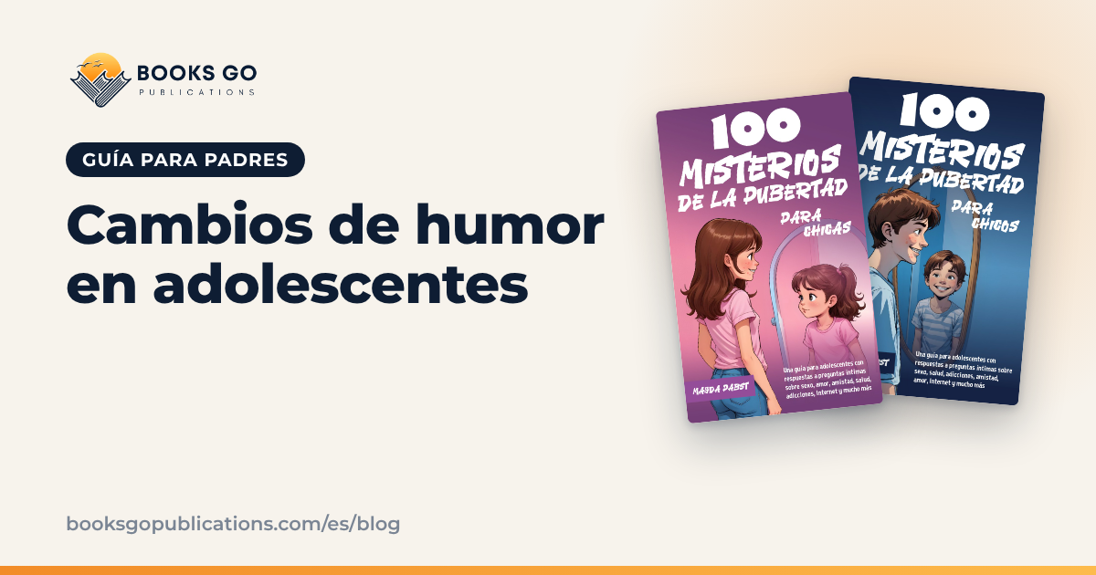 Cambios de humor en adolescentes: qué es normal y qué hacer