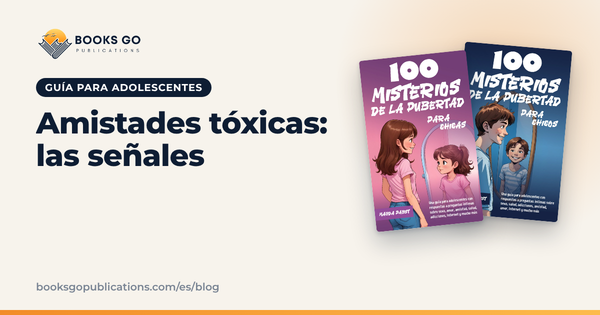 Amistades tóxicas: 8 señales y qué hacer si te pasa
