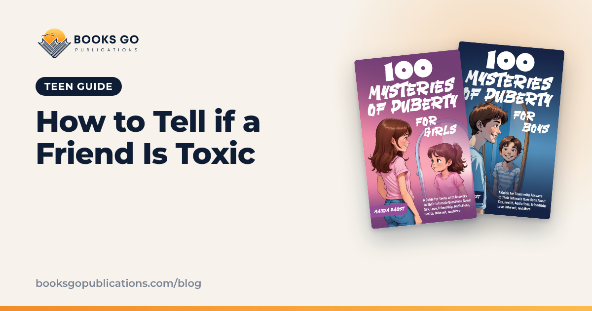 How to Tell if a Friend Is Toxic: 8 Clear Signs