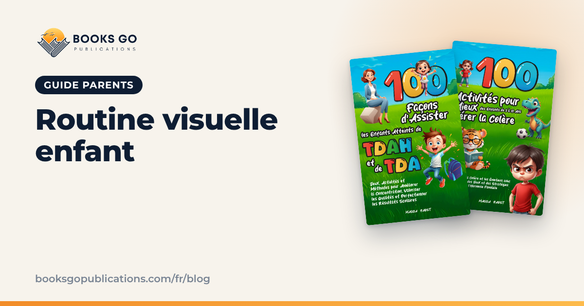 Routine visuelle enfant : créer un tableau en 6 étapes