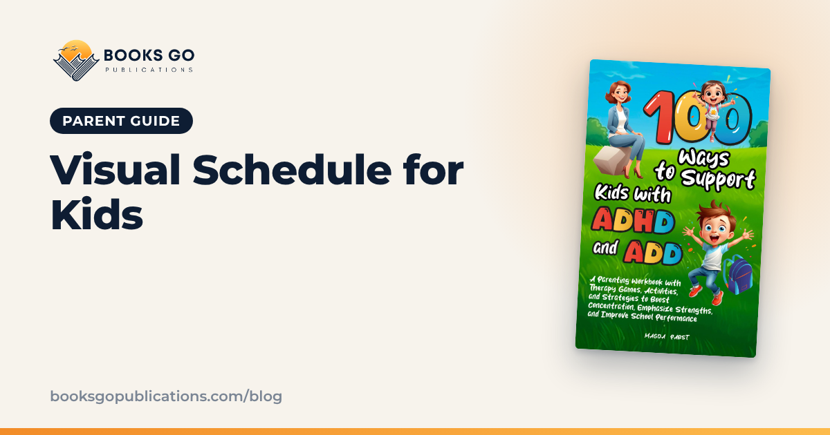 Visual Schedule for Kids: How to Make One That Works